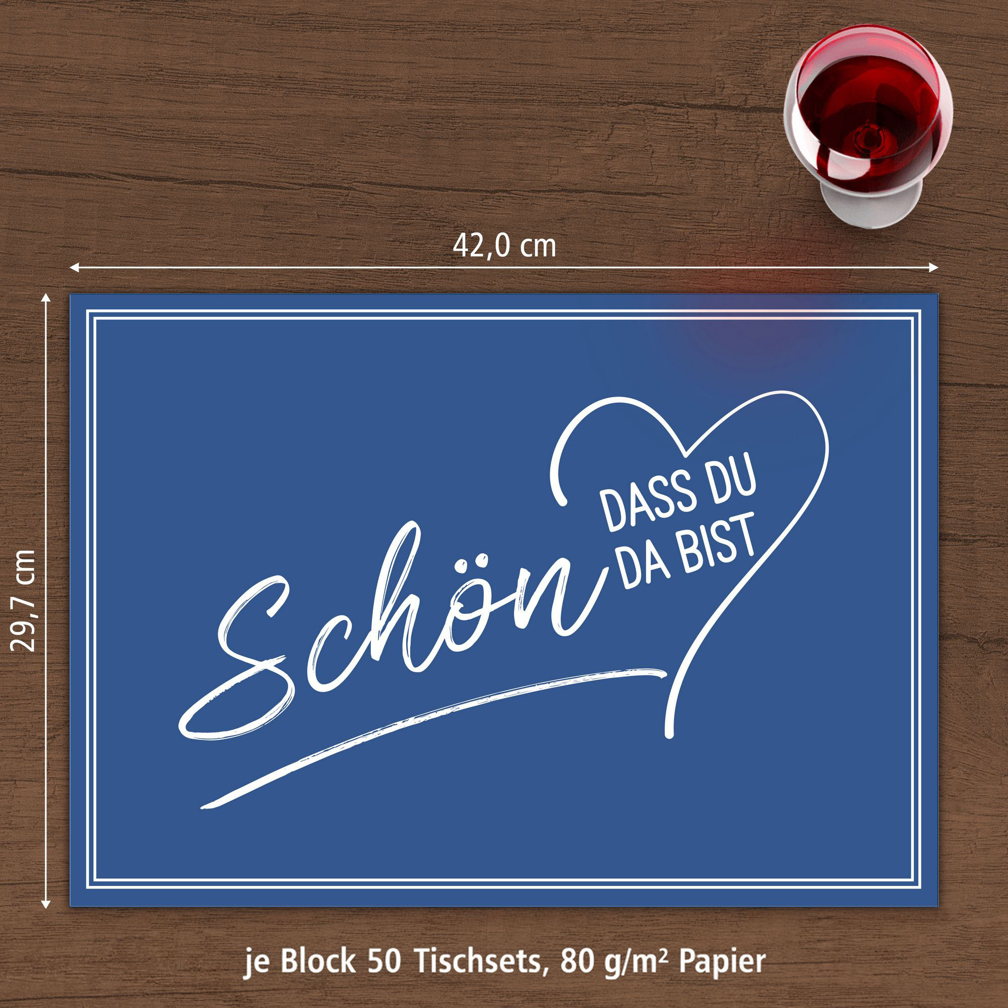 ITENGA Tischset A3 5er Set Sch�n dass du da bist V2 dunk...
