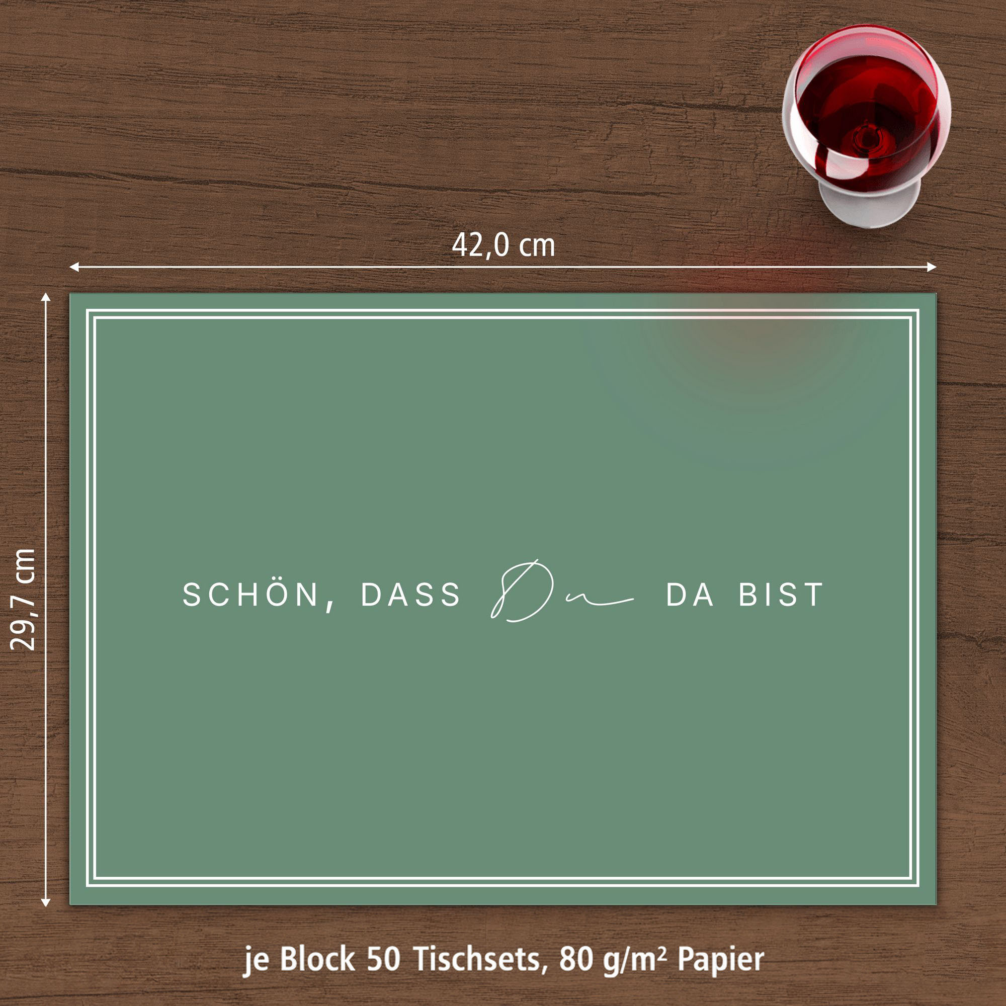 ITENGA Tischset A3 5er Set Sch�n dass du da bist V3 salb...