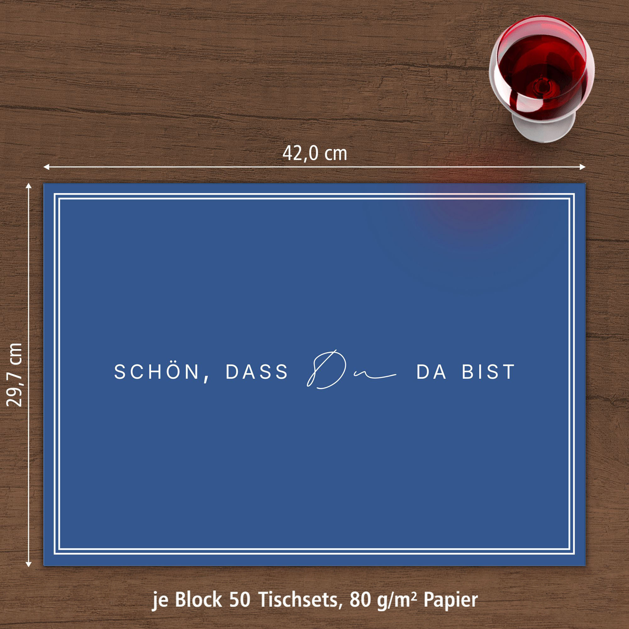 ITENGA Tischset A3 5er Set Sch�n dass du da bist V3 dunk...