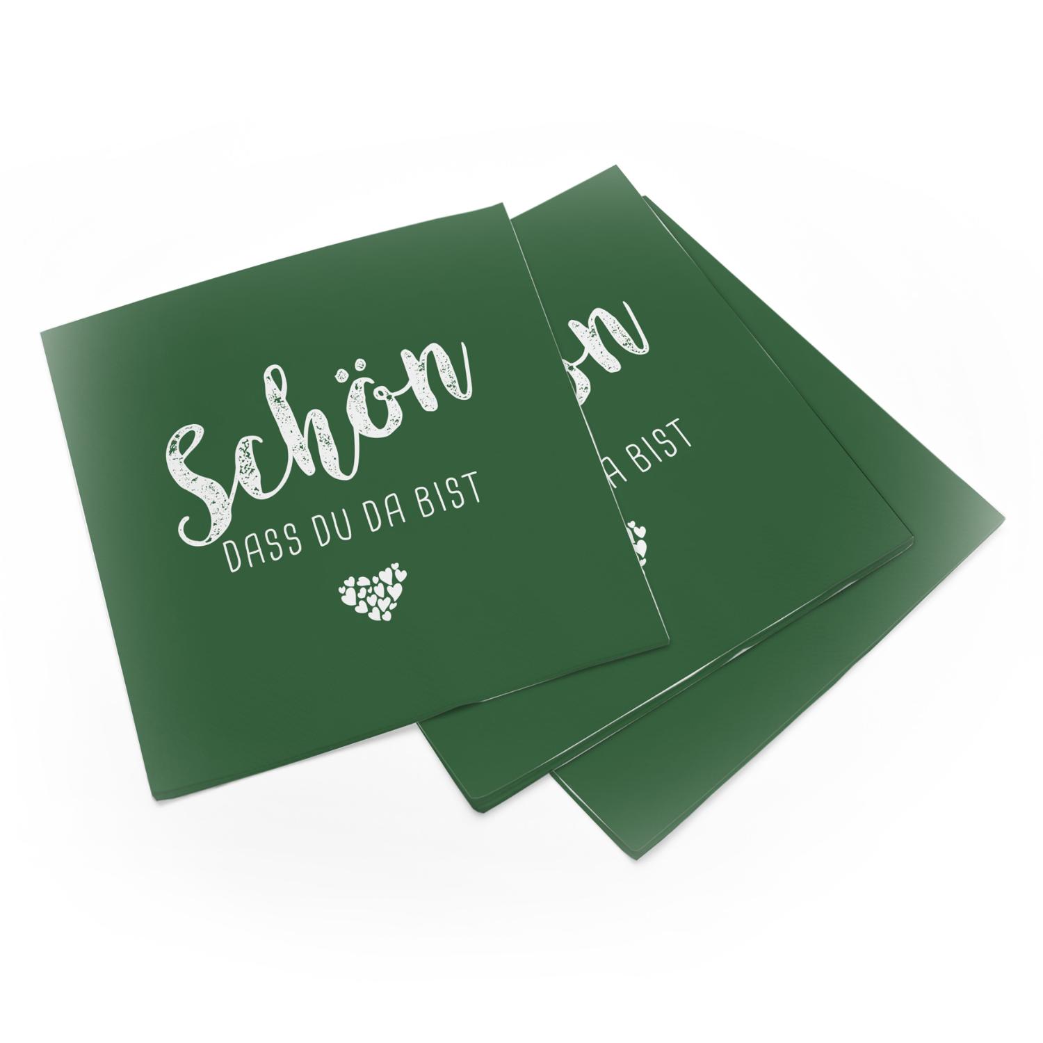 itenga 40x Serviette Sch�n dass du da bist - DUNKELGR�N