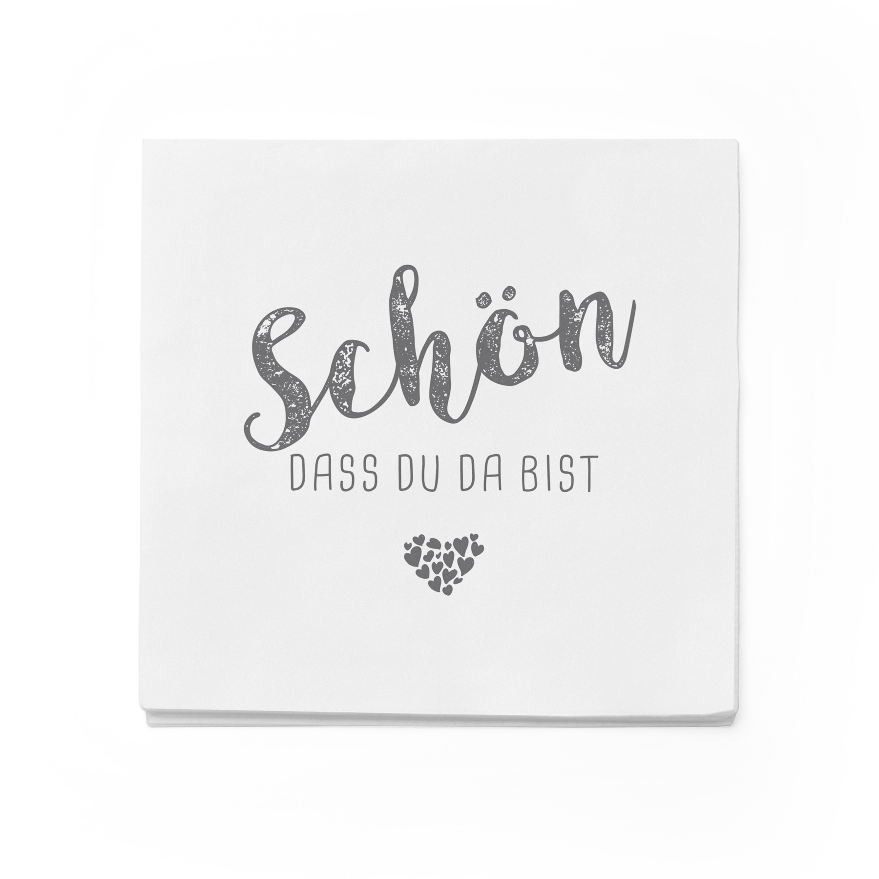 itenga 20x Serviette Sch�n dass du da bist WEISS - grau