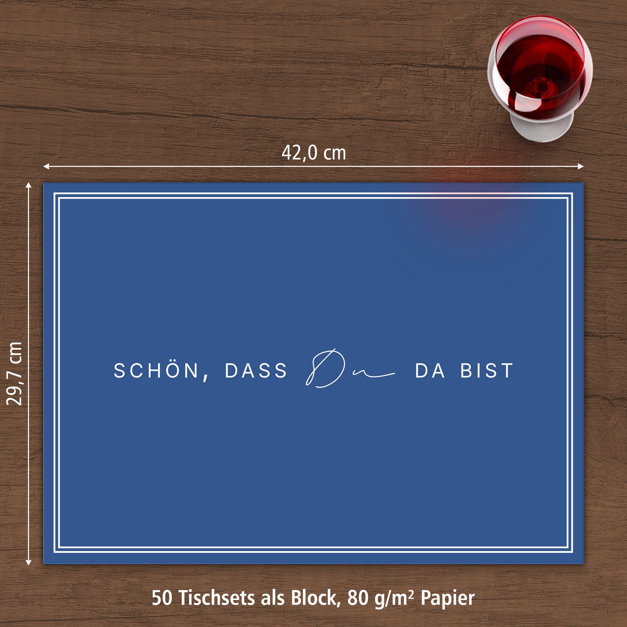 ITENGA Tischset A3 Sch�n dass du da bist V3 dunkelblau