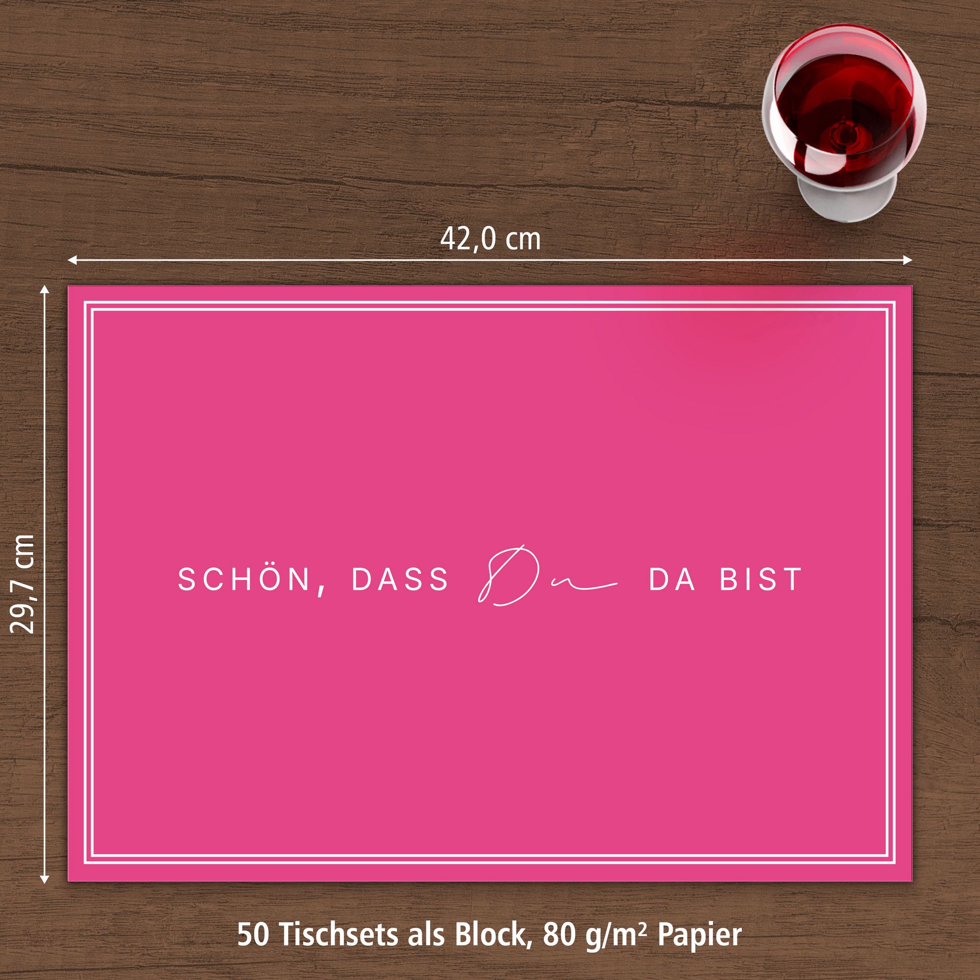 ITENGA Tischset A3 Sch�n dass du da bist V3 pink