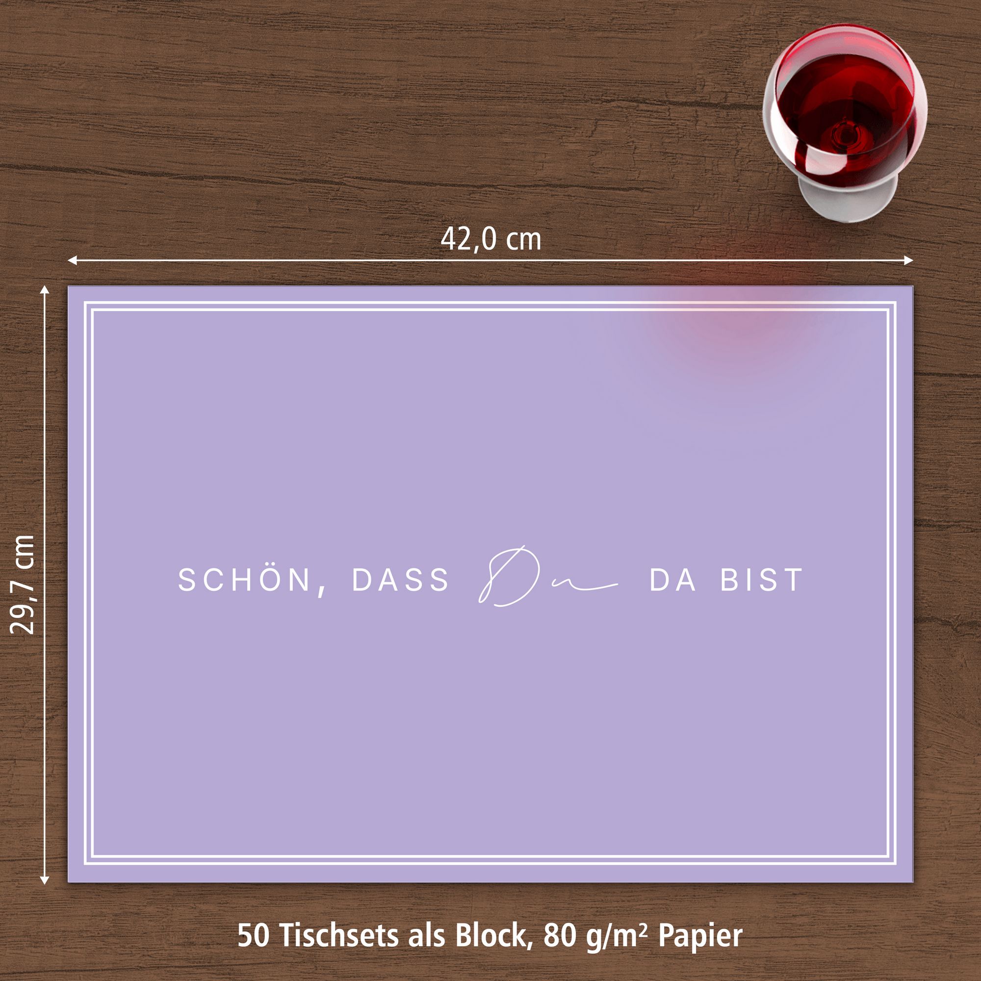 ITENGA Tischset A3 Sch�n dass du da bist V3 flieder lila