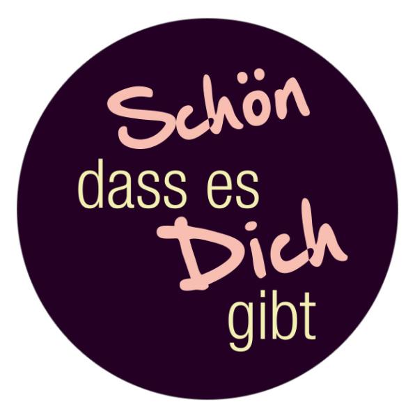 24x Sticker Sch�n dass es Dich gibt (Motiv 7) 4cm Gesche...