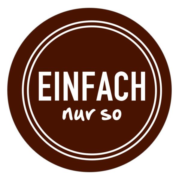 24x Sticker Einfach nur so (Motiv 17) 4cm Geschenk Aufkl...