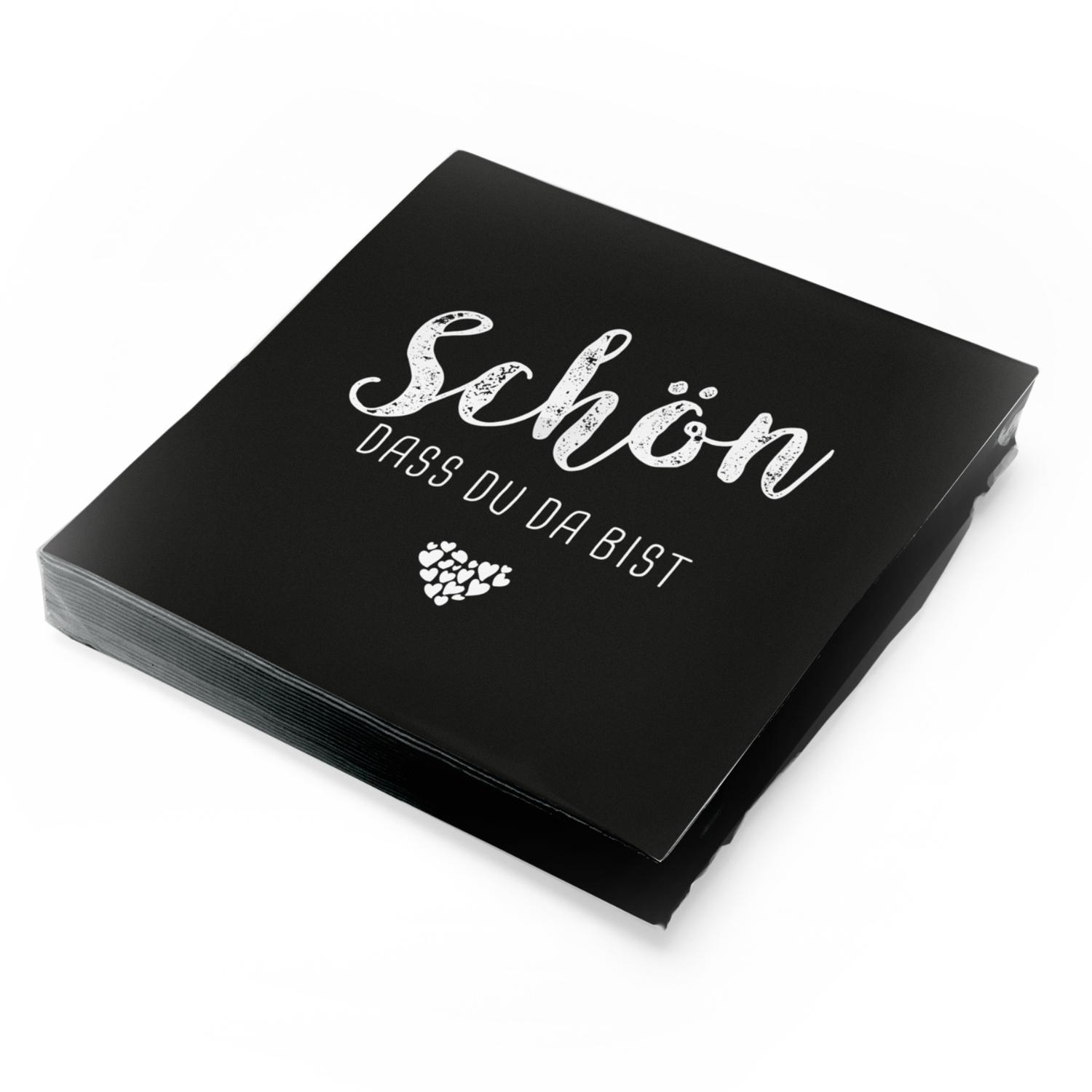 itenga 20x Serviette Sch�n dass du da bist - SCHWARZ